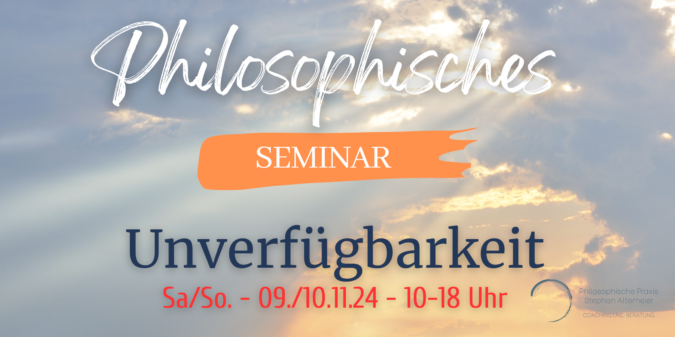 Philosophisches Seminar Düsseldorf Unverfügbarkeit